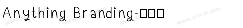 Anything Branding字体转换